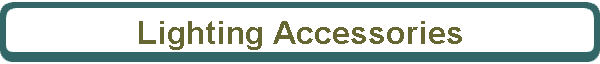 Lighting Accessories