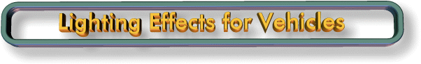 Lighting Effects for Vehicles